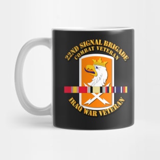 Army - 22nd Signal Bde - Iraq Vet  w SVC Ribbons Mug